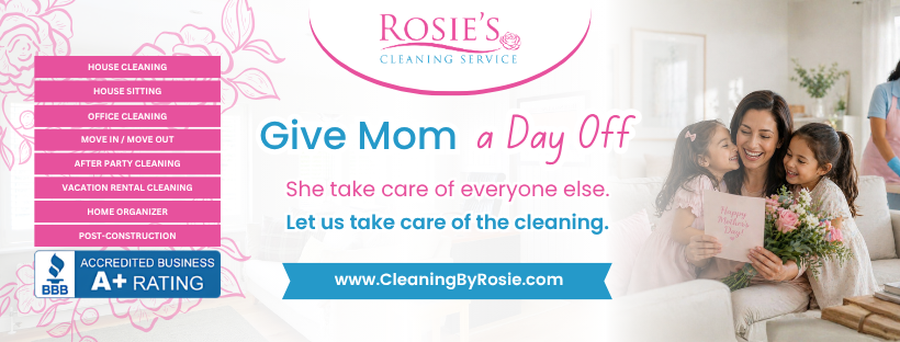 House Cleaning Santa Barbara | Mother’s Day Cleaning Service